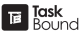 TaskBound